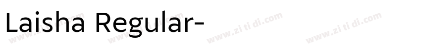Laisha Regular字体转换